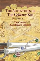 Adventures of the Cowboy Kid - Vol. 2 (ISBN: 9781649795472)