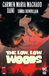 Low, Low Woods, The (ISBN: 9781779504524)