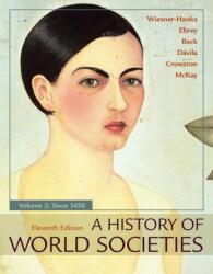 History of World Societies, Volume 2 (ISBN: 9781319059330)