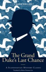 Grand Duke's Last Chance (ISBN: 9788396426086)