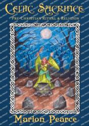 Celtic Sacrifice (ISBN: 9781913768263)