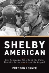 Shelby American (ISBN: 9781642341539)