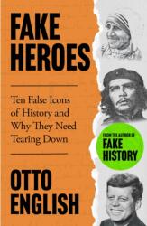 Fake Heroes (ISBN: 9781802795905)