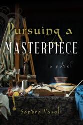Pursuing a Masterpiece (ISBN: 9781958725023)