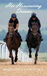 Her Horseracing Dreams (ISBN: 9781803695105)
