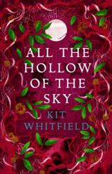 All the Hollow of the Sky (ISBN: 9781529414943)