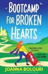 Bootcamp for Broken Hearts (ISBN: 9781803146331)