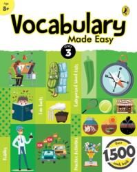 Vocabulary Made Easy Level 3: fun, interactive English vocab builder, activity & practice book with pictures for kids 8 , collection of 1500 everyday words fun facts, riddles for children, grade 3 (ISBN: 9780143445210)