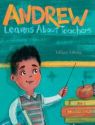 Andrew Learns about Teachers (ISBN: 9781735522531)