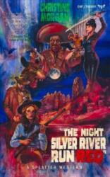 Night Silver River Run Red (ISBN: 9781639510405)