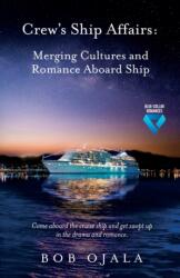Crew's Ship Affairs (ISBN: 9781955090209)