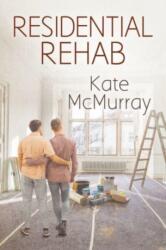 Residential Rehab (ISBN: 9781641082761)