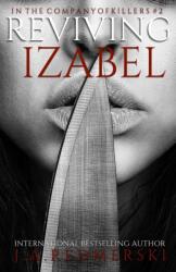 Reviving Izabel (ISBN: 9781494297527)