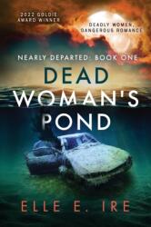 Dead Woman's Pond Volume 1 (ISBN: 9781644059777)