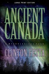 Ancient Canada (ISBN: 9780744304381)