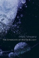 Syndicate of Water & Light (ISBN: 9781581771688)