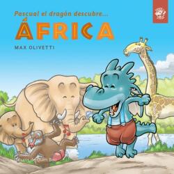 Pascual el dragon descubre Africa (ISBN: 9788417210779)