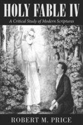 Holy Fable Volume IV (ISBN: 9781634312042)
