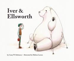 Iver and Ellsworth (ISBN: 9780999024911)
