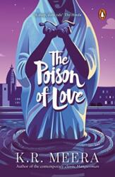 The Poison of Love (ISBN: 9780143442721)