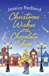 Christmas Wishes at the Chocolate Shop (ISBN: 9781800484528)