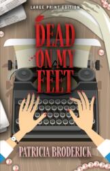 Dead on My Feet (ISBN: 9780744302080)