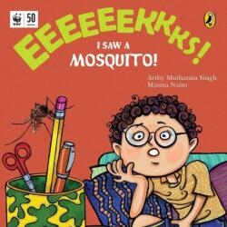 Eeks: I Saw a Mosquito! (ISBN: 9780143451020)
