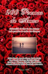 200 Poemas de Amor (ISBN: 9781934205006)