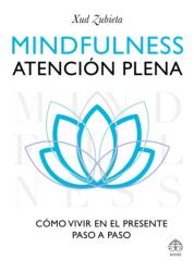 Mindfulness, atencion plena (ISBN: 9786079472733)