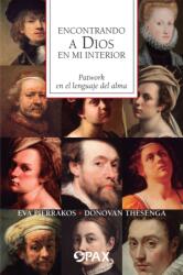 Encontrado a Dios en mi interior (ISBN: 9786077131960)