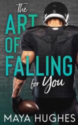 Art of Falling for You (ISBN: 9781950117116)