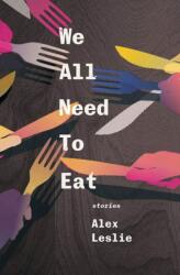 We All Need To Eat (ISBN: 9781771664196)