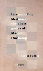 Irresponsible Mediums (ISBN: 9781771663342)