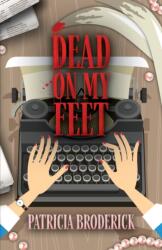 Dead on My Feet (ISBN: 9780744301724)