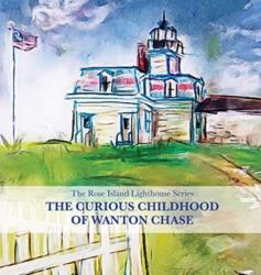 Curious Childhood of Wanton Chase (ISBN: 9781949116069)