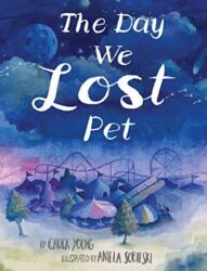 Day We Lost Pet (ISBN: 9780998799933)