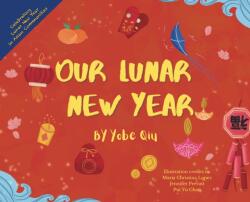 Our Lunar New Year (ISBN: 9781792305764)