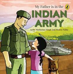 My Father Is in the Indian Army (ISBN: 9780143447672)