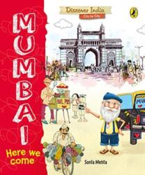 Mumbai, Here We Come (ISBN: 9780143445234)