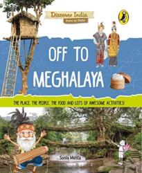Off to Meghalaya (ISBN: 9780143440932)