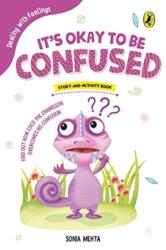 It's Okay to Be Confused (ISBN: 9780143440727)