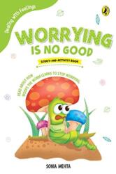 Worrying Is No Good (ISBN: 9780143440635)