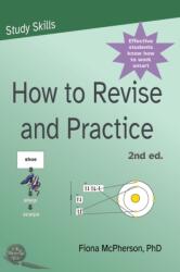 How to revise and practice (ISBN: 9781927166659)