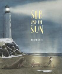 Seb and the Sun (ISBN: 9780999024904)