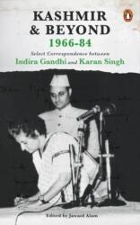 Kashmir and Beyond 1966-84 (ISBN: 9780143450504)