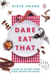 Dare Eat That (ISBN: 9780143444664)