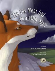 Fox Went Out on a Chilly Night (ISBN: 9781622774357)