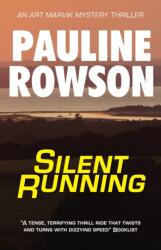 Silent Running (ISBN: 9781916392281)
