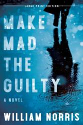 Make Mad the Guilty (ISBN: 9780744303155)