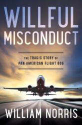 Willful Misconduct (ISBN: 9780744300833)